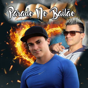 Parado no Bailão (Extended Version)