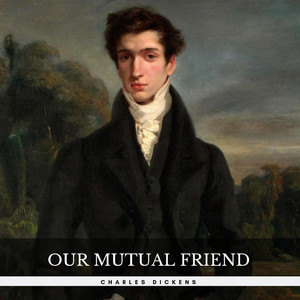 Our Mutual Friend