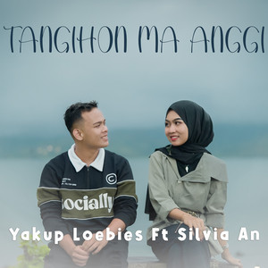 Tangihon Ma Anggi by Yakup Loebies, Silvia An
