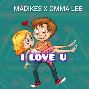 I love you (feat. Omma lee)