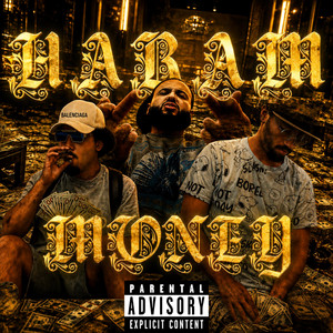 HARAM MONEY by MLB BREEZEE, Klassifyde