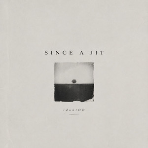 Since a Jit by idontOD