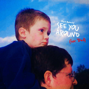 See You Around (For Dad) by Jack Rourke