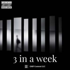 3 In a Week