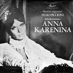 Anna Karenina (OST) - Album by Piero Piccioni | Spotify