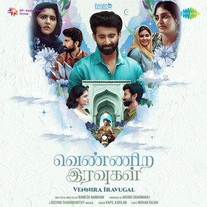 Vennira Iravugal by Kapil Kapilan