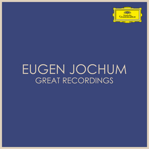 Eugen Jochum Great Recordings album
