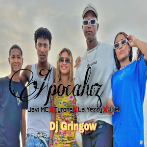 Javi mc - Apocaluz (feat. Tyrone, Joel & La Yezzy)