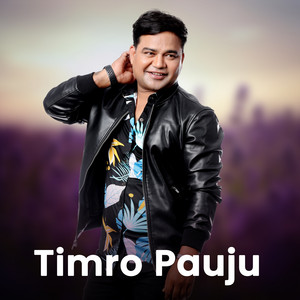 Damber Nepali - Timro Pauju
