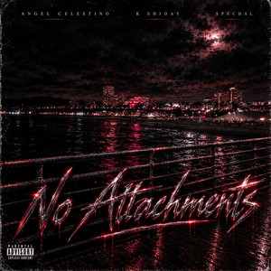 Angel Celestino — No Attachments (2026)