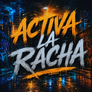 Activa la racha by Jozz.R