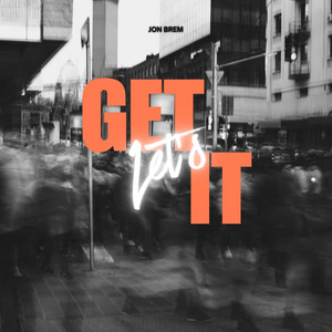 let's get it by Jon Brem