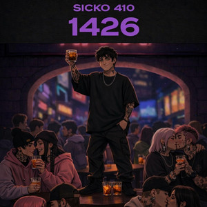 1426 by SICKO 410