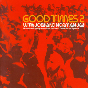 Good Times 2 - Compilation by Various Artists | Spotify