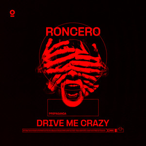 Drive Me Crazy by Roncero
