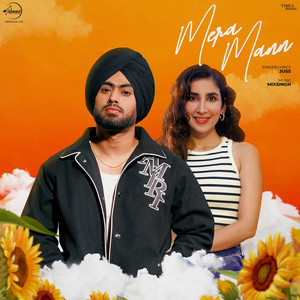 Mera Mann by Juss, MixSingh
