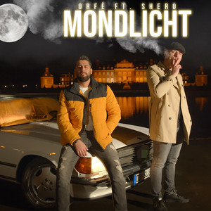 Mondlicht by ORFÉ, Shero