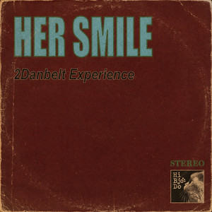 HER SMILE by 2ダンベルト・エクスペリエンス