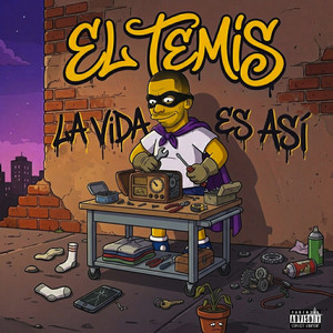 La vida es asi by El T3MIS
