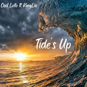 Tide's Up by Cool Lette, KingLio