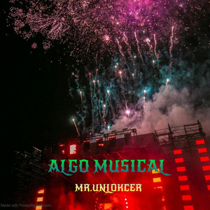 ALGO MUSICAL by MR.UNLOCKER