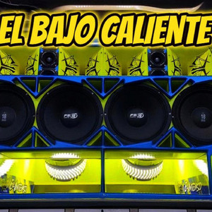 El Bajo Esta Caliente (Car Audio) by Dj Tito Pizarro