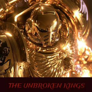 Raldoron, Heroes and Villains of the Imperium, Vol 4, Warhammer 40k music by The Unbroken Kings