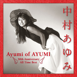 Ayumi of AYUMI〜30th Anniversary All Time Best(deluxe edition