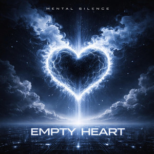 Empty Heart by Mental Silence