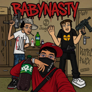 BABYNASTY by STRONG BABY, NA$TY BOY