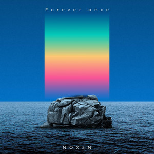 Forever once - Side A by NOX3N, Venom_g, Dottor M