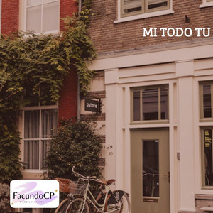 Mi Todo Tu by FacundoCP