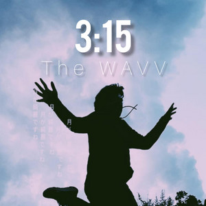 The WAVV - 3:15 ("Her song" Remix)