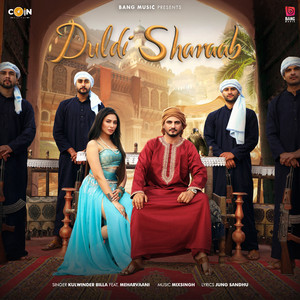 Duldi Sharab by Kulwinder Billa, MixSingh, Mehar Vaani