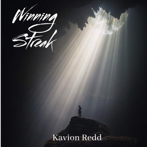 Winning Streak by Kavion Redd