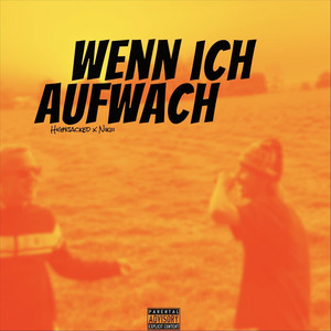 wenn ich aufwach