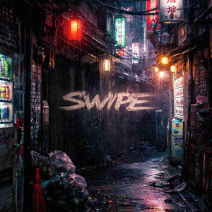 SWIPE by Tarzann Boy