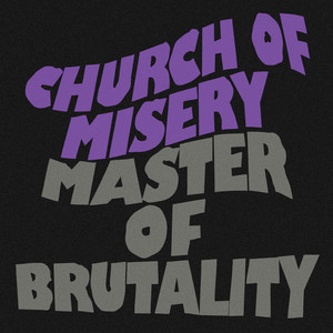 Early Works Compilation - Album by Church Of Misery | Spotify