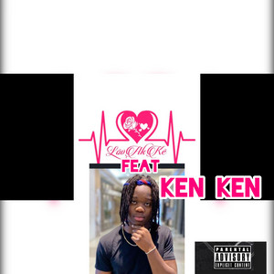Ken Ken - Love a Kè