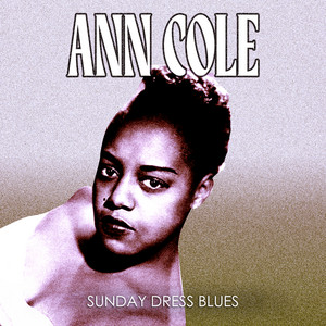 Got My Mo-Jo Working (But It Just Won't Work on You) by Ann Cole