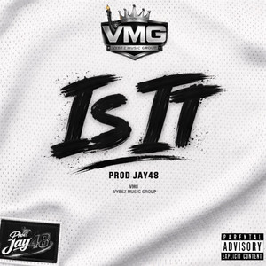 Is it by Prod Jay48, Vybez Music Group