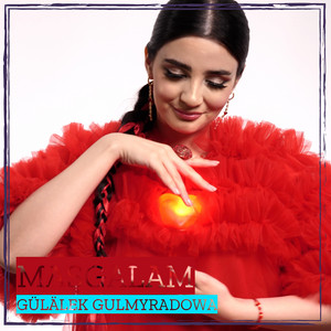 Maşgalam by Gülälek Gulmyradowa