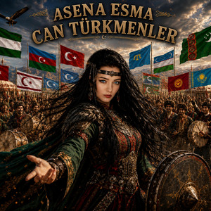 Can Türkmenler by Asena Esma