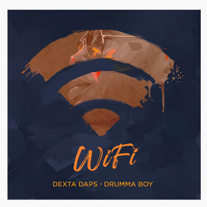Dexta Daps & Drumma Boy - WiFi