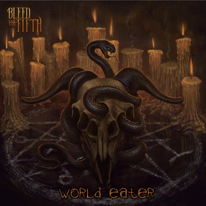 World Eater by Bleed the Fifth