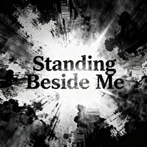 Standing Beside Me by SANUSI, CAHAYA LINGGA