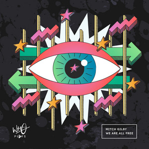 Mitch Gilby — We Are All Free (2026)
