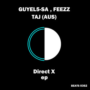 Direct X by FEEZZ, Guyel5-Sa