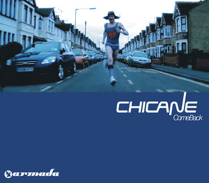 Come Back - Riley and Durrant Remix by Chicane, Riley & Durrant
