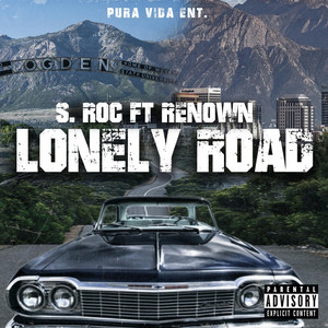 Lonely Road by S. Roc, Renown